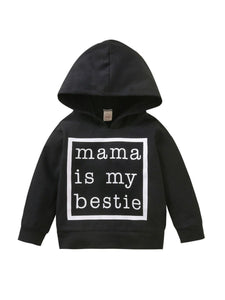 Mama Is My Bestie Hoody